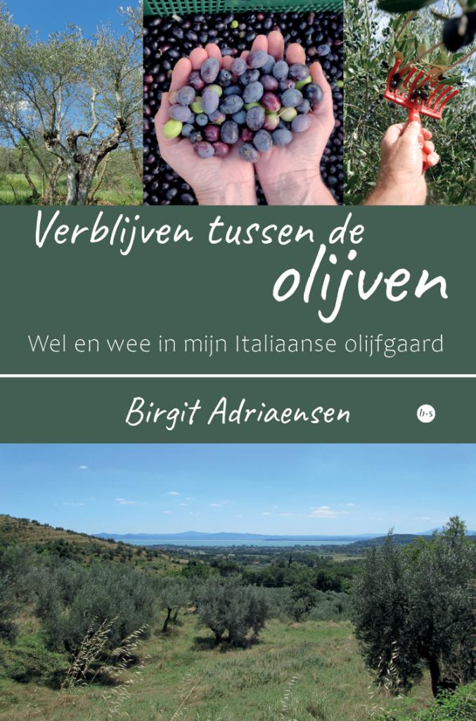 Verblijven tussen de olijven, Boeken, Reisverhalen, Ophalen, Nieuw, Birgit Adriaensen, Europa
