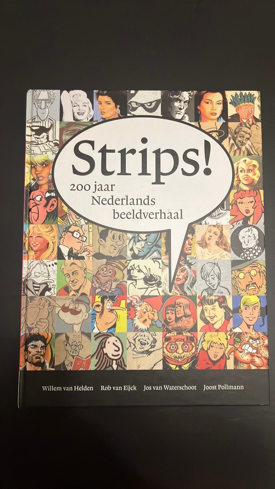 Jos van Waterschoot - Strips!, Boeken, Ophalen of Verzenden, Jos van Waterschoot; Joost Pollmann; Rob van Eijck; Willem va...