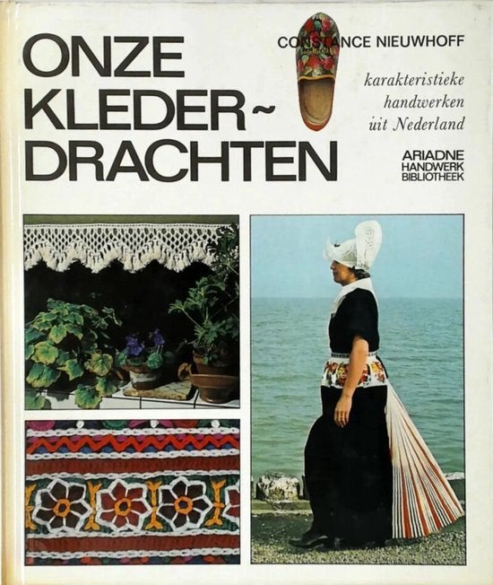 Onze klederdrachten, Constance Nieuwhoff, Boeken, Hobby en Vrije tijd, Ophalen of Verzenden