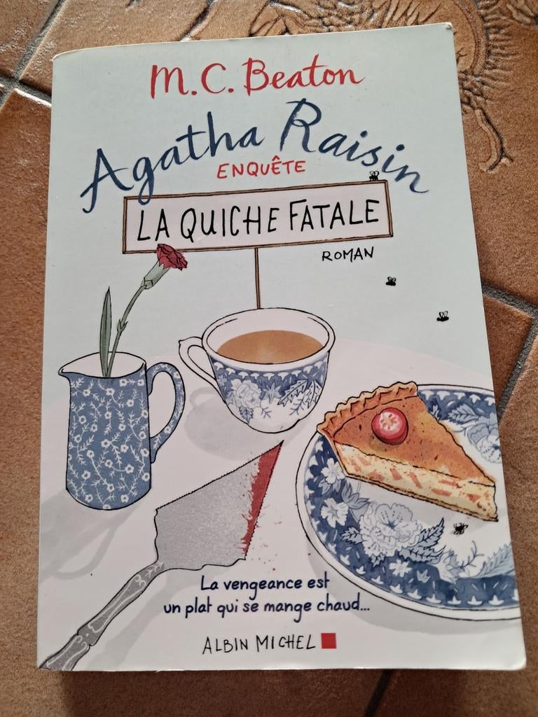 Agatha Raisin enquête tome 1 - La quiche fatale, Enlèvement ou Envoi, Utilisé, M.C.Beaton