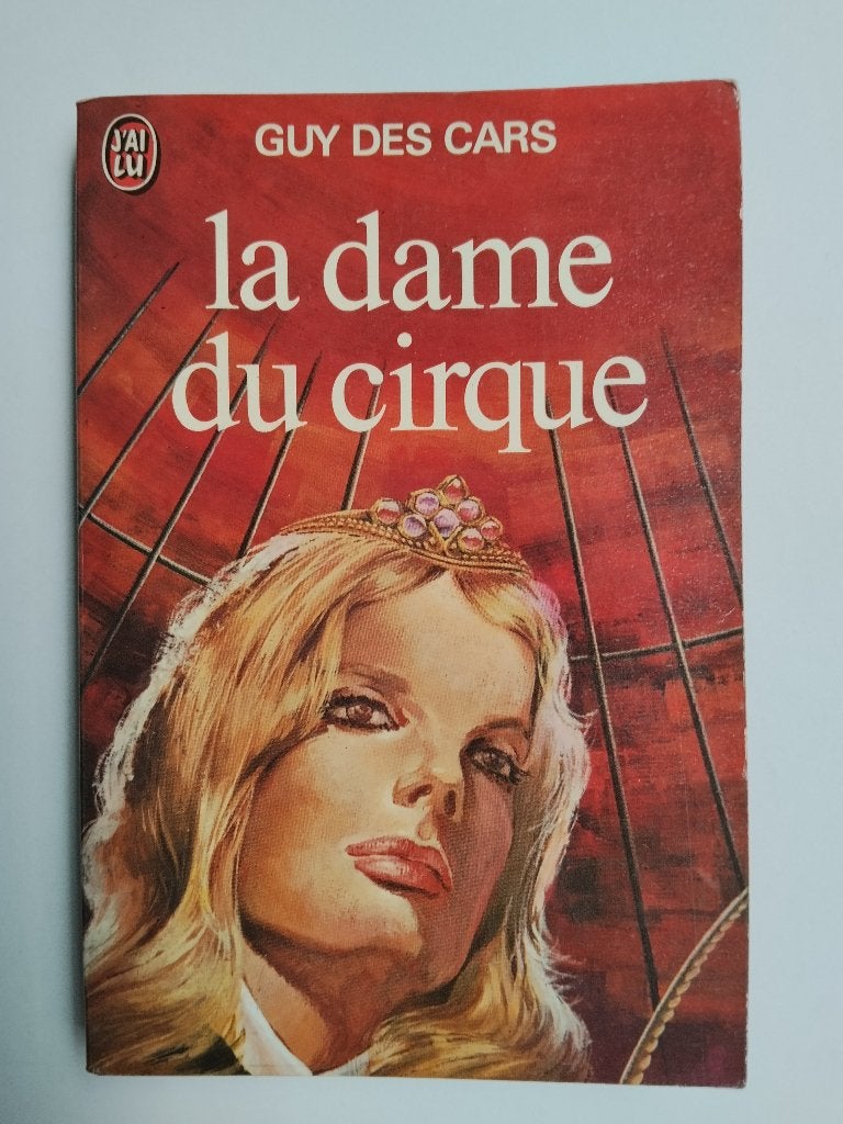 La dame du cirque - Guy Des Cars, Ophalen of Verzenden, Gelezen