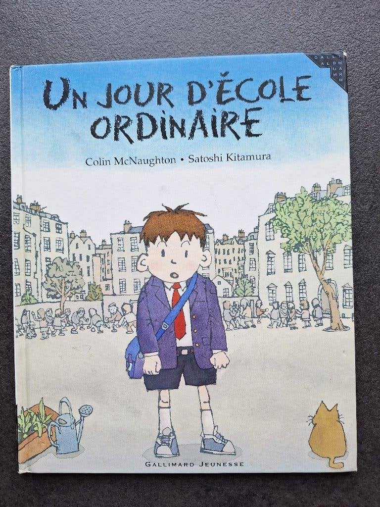 Un jour d'école ordinaire - Colin McNaughton, Ophalen, Colin McNaughton, 5 of 6 jaar, Fictie algemeen