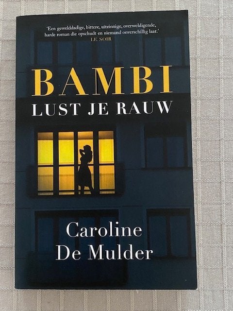 Bambi lust je rouw ( Caroline De Mulder ), Ophalen of Verzenden, België