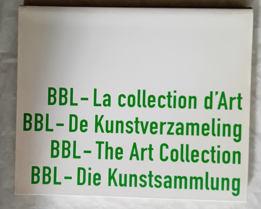 BBL La collection d'Art  livre rare Banque Bruxelles Lambert, Gelezen, Ophalen of Verzenden, Schilder- en Tekenkunst, BBL