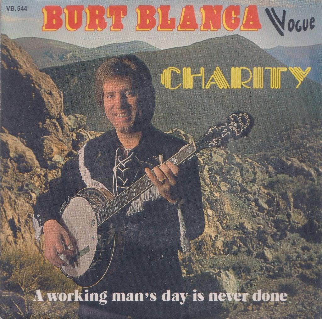 Burt Blanca – Charity / A working man’s day is never done, Enlèvement ou Envoi, Utilisé, 7 inch, Pop