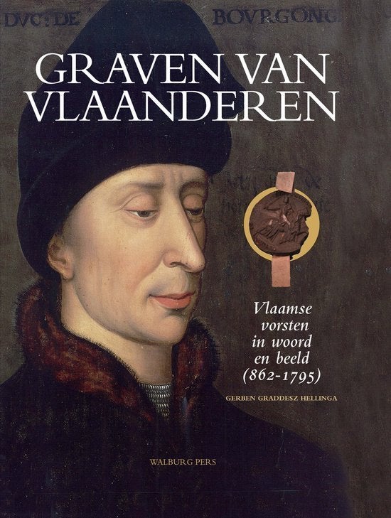 boek: Graven van Vlaanderen/Vlaamse vorsten (862-1795), Livres, Histoire nationale, Enlèvement ou Envoi, Utilisé