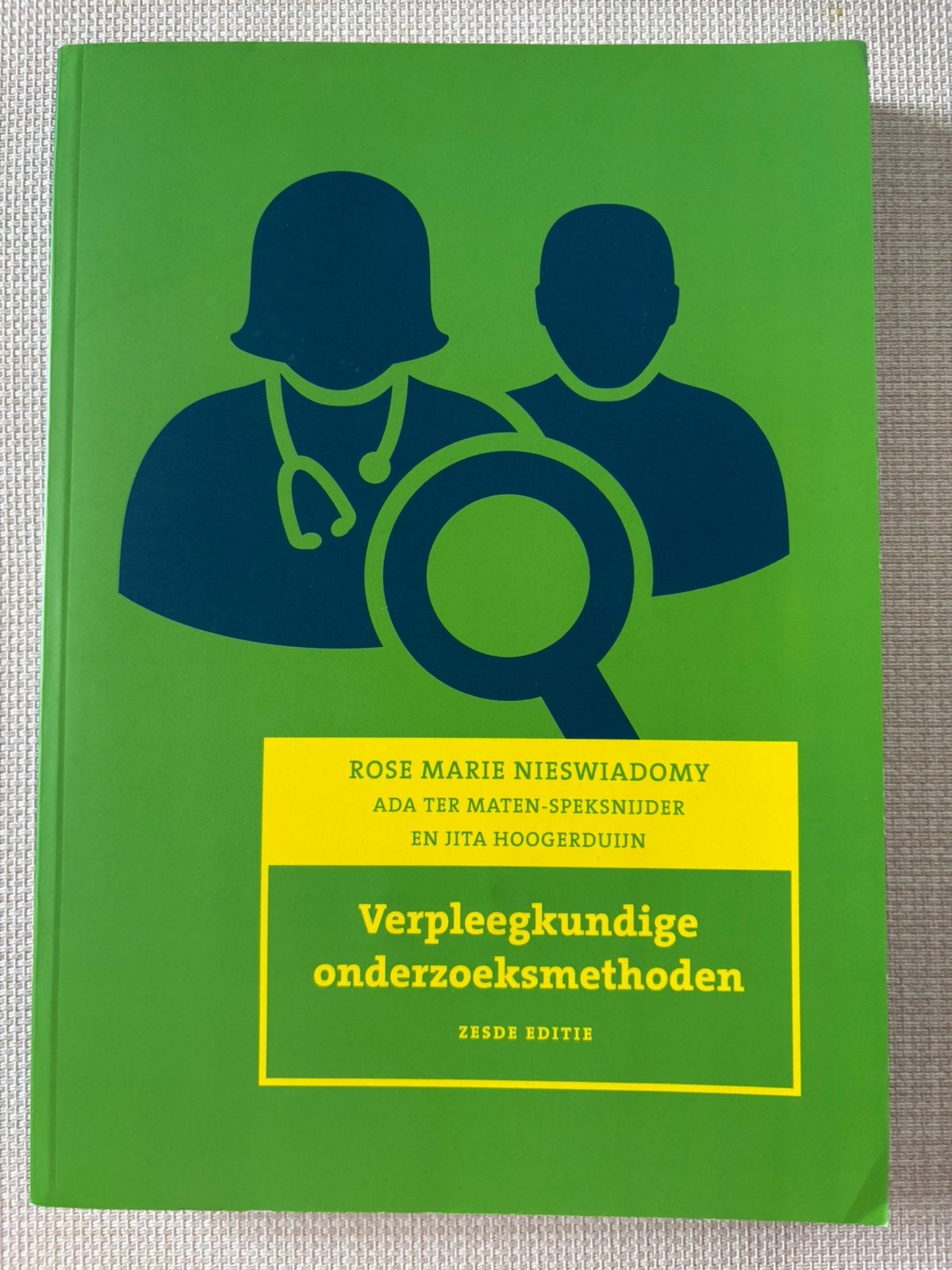 Rose Marie Nieswiadomy - Verpleegkundige onderzoeksmethoden, Livres, Livres scolaires, Économie, Enlèvement