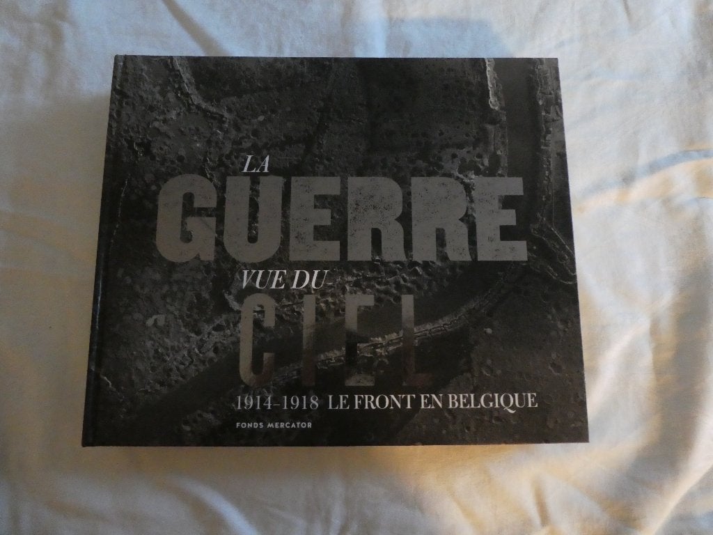 La guerre vue du ciel - Piet Chielens & co 1914-1918, Livres, Enlèvement ou Envoi, Comme neuf