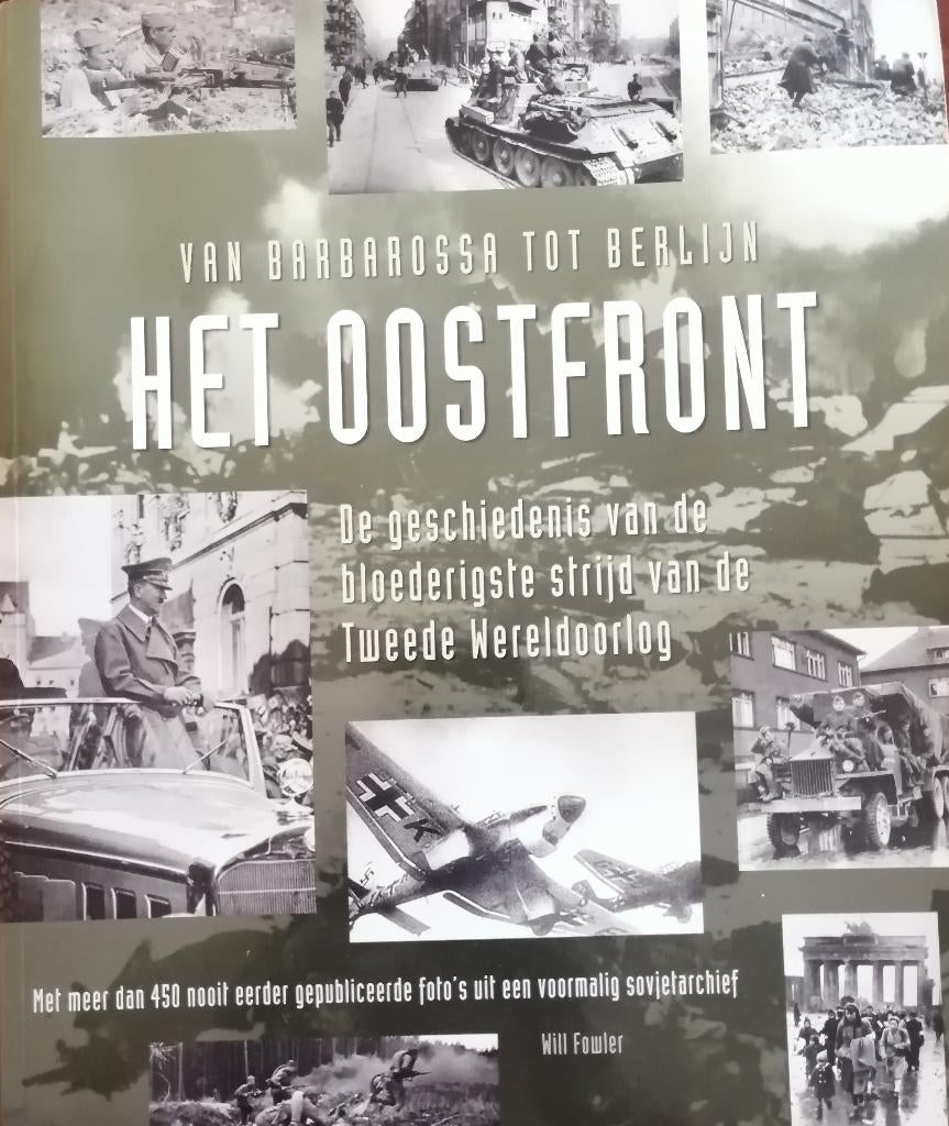 Het Oostfront – Van Barbarossa tot Berlijn, Tweede Wereldoorlog, Nieuw, Ophalen of Verzenden, Algemeen