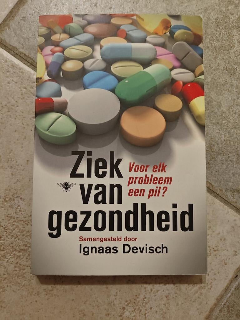 Ignaas Devisch - Ziek van gezondheid, Boeken, Ophalen, Ignaas Devisch