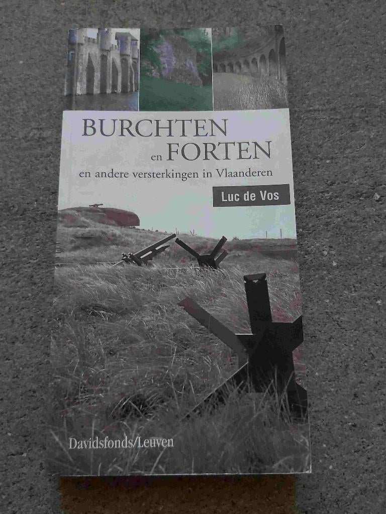 Fort Burcht Kasteel Oorlog Versterking België Vlaanderen Gas, Boeken, Oorlog en Militair, Zo goed als nieuw, Algemeen, Niet van toepassing