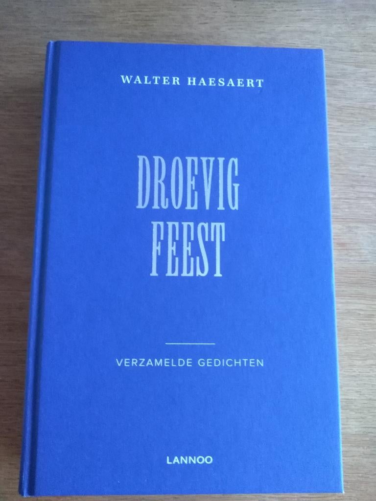 Droevig Feest / Verzamelde gedichten / WALTER HAESAERT, Ophalen, Nieuw