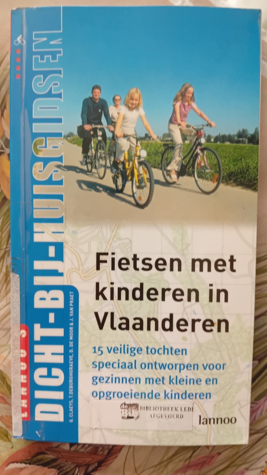 Faire du vélo avec des enfants en Flandre, Livres, Guide ou Livre de voyage, Autres marques, Enlèvement ou Envoi, Comme neuf