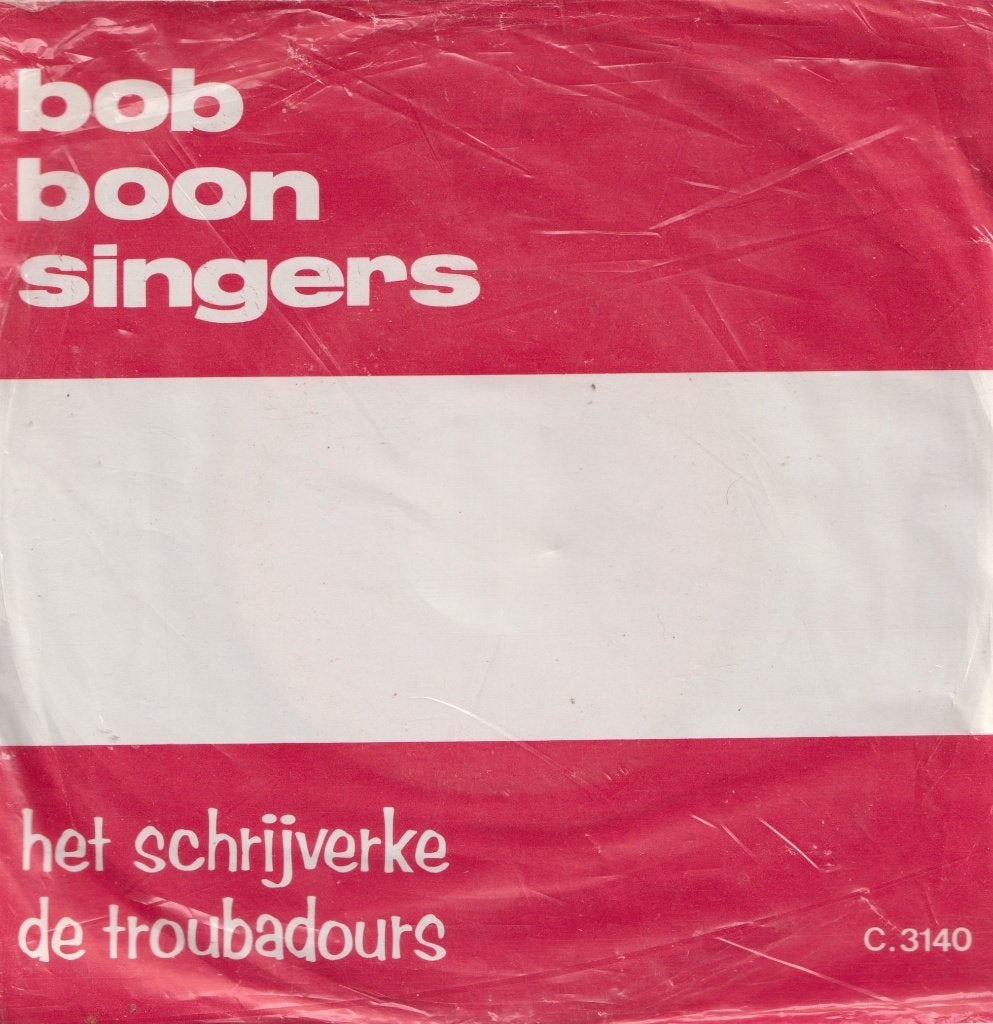 Bob Boon Singers – Het schrijverke / De Troubadours - Single, CD & DVD, Vinyles Singles, Enlèvement ou Envoi, Utilisé, 7 inch