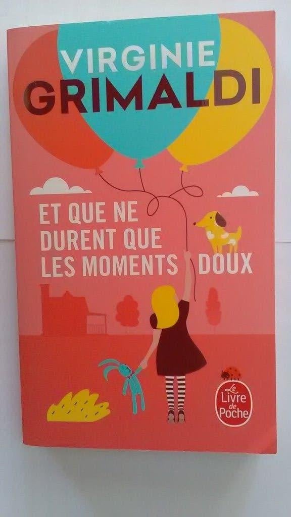 „En alleen mooie momenten duren” Virginie Grimaldi, Europa overig, Nieuw, Ophalen of Verzenden, Virginie Grimaldi
