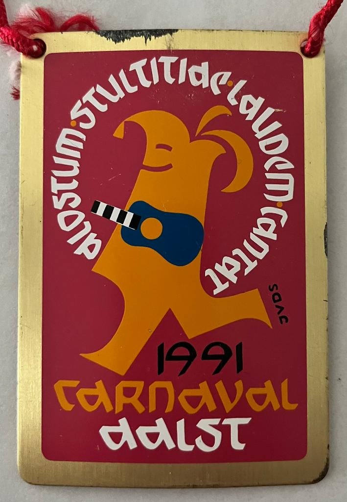 Aalst Oilsjt Carnaval medaille 1991, Ophalen