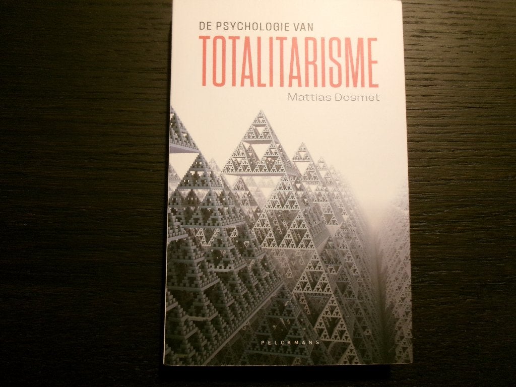 De psychologie van Totalitarisme  -Mattias Desmet-, Ophalen of Verzenden
