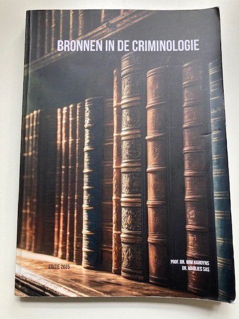 Bronnen in de criminologie, Boeken, Ophalen, Gelezen, Hoger Onderwijs, Diverse auteurs