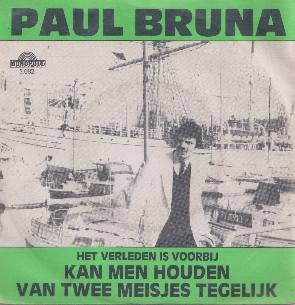 Paul Bruna – Kan men houden van twee meisjes tegelijk, Gebruikt, Ophalen of Verzenden, Nederlandstalig, Gesigneerd