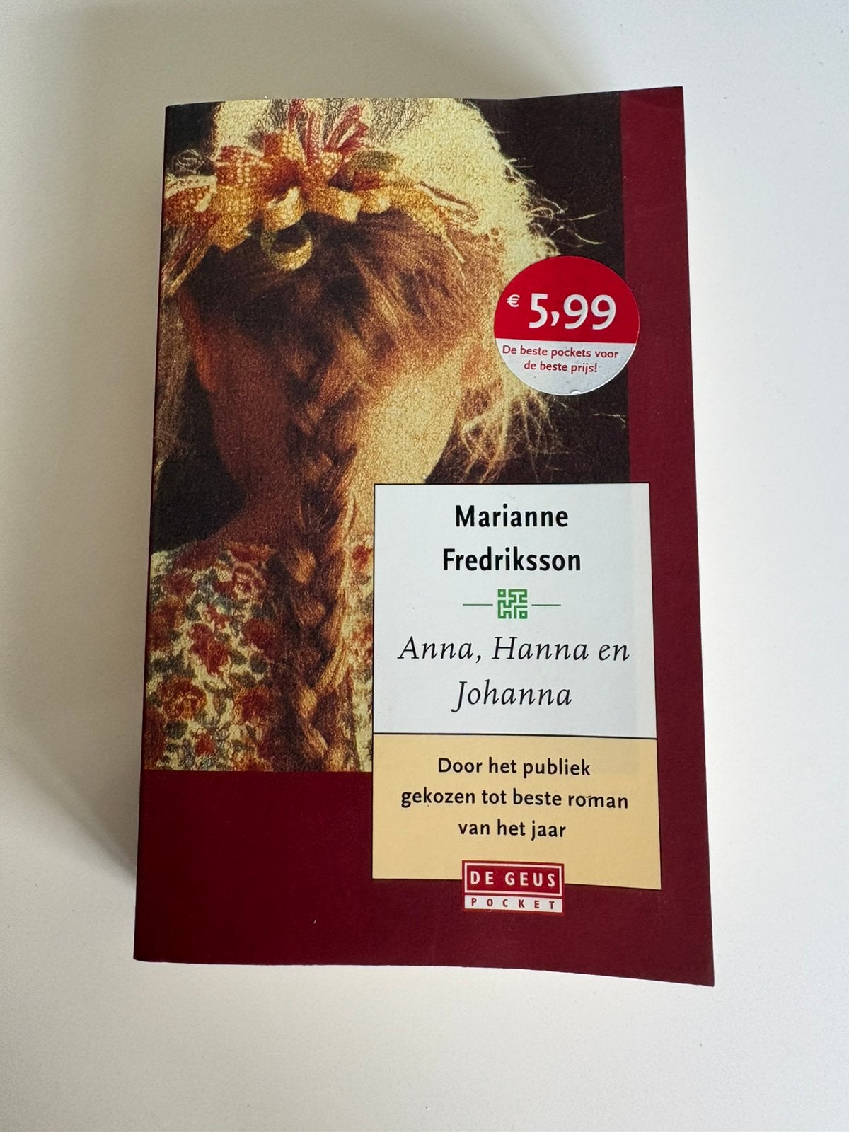 Anna, Hanna en Johanna – Marianne Fredriksson | Bekroond, Ophalen, Marianne Fredriksson