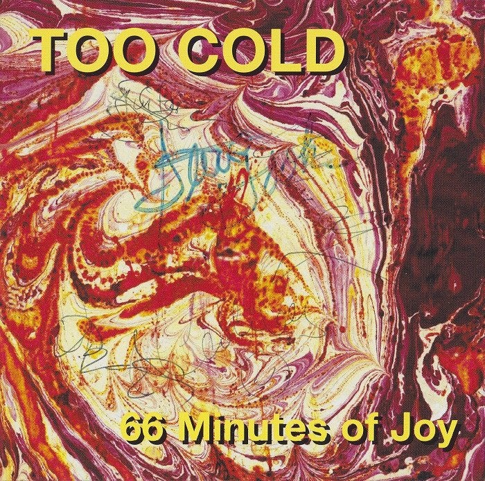 CD EN VENTE TOO COLD - 66 Minutes Of Joy, Envoi, Jazz