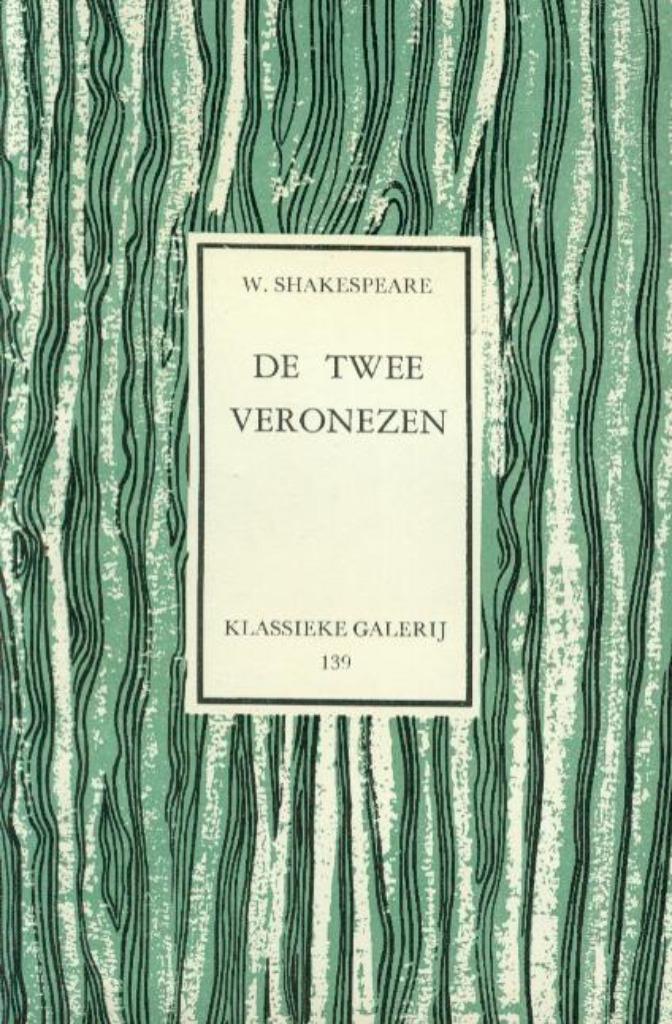 Shakespeare – De twee Veronezen - Klassieke Galerij  nr 139, Boeken, Verzenden, Zo goed als nieuw, België