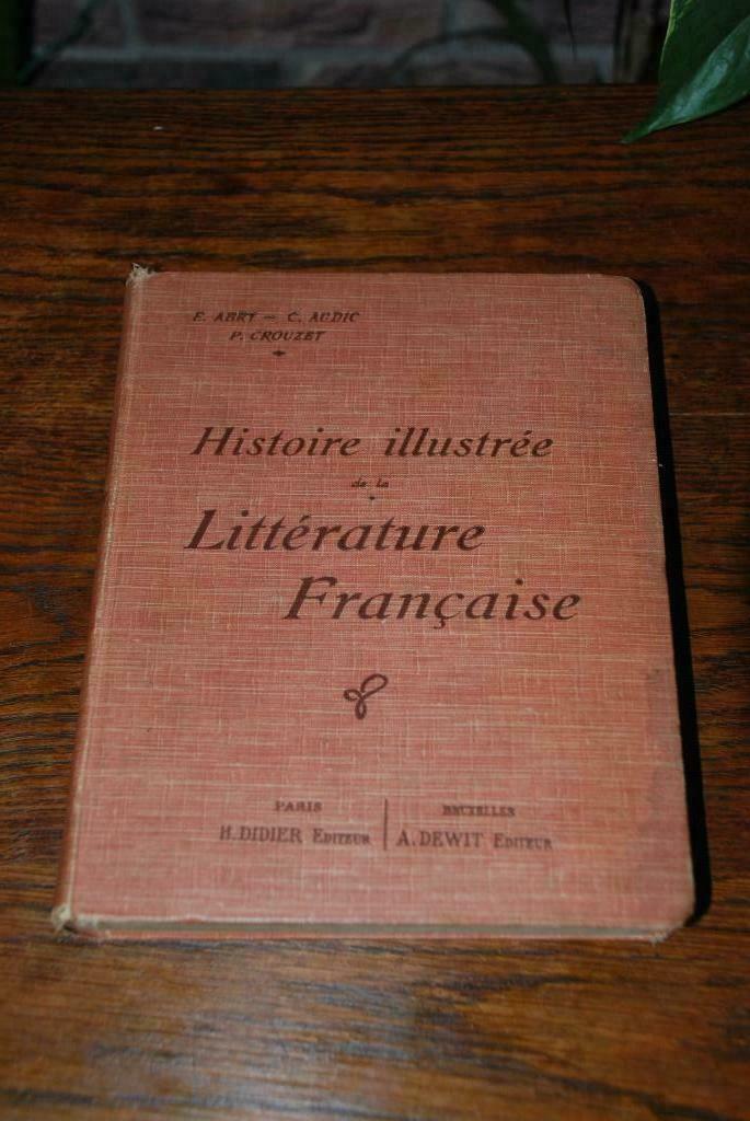 Histoire illustrée de la Littérature française 1918, Enlèvement ou Envoi, Utilisé, E. Abry - C. Audic