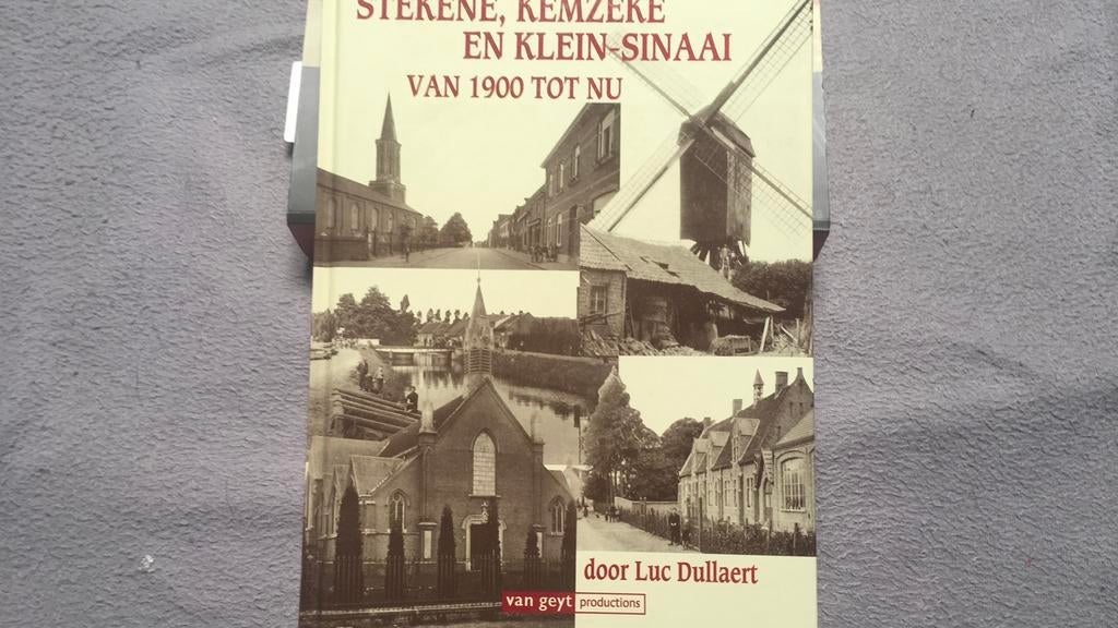 Stekene,Kemzeke en Klein-Sinaai van 1900 tot nu, Ophalen, Zo goed als nieuw