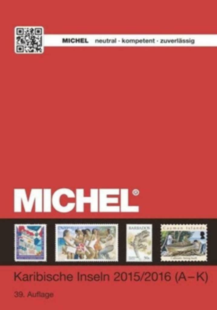 Michel catalogus Caraïbische eilanden A-Z 2015-2016, Ophalen of Verzenden, Catalogus