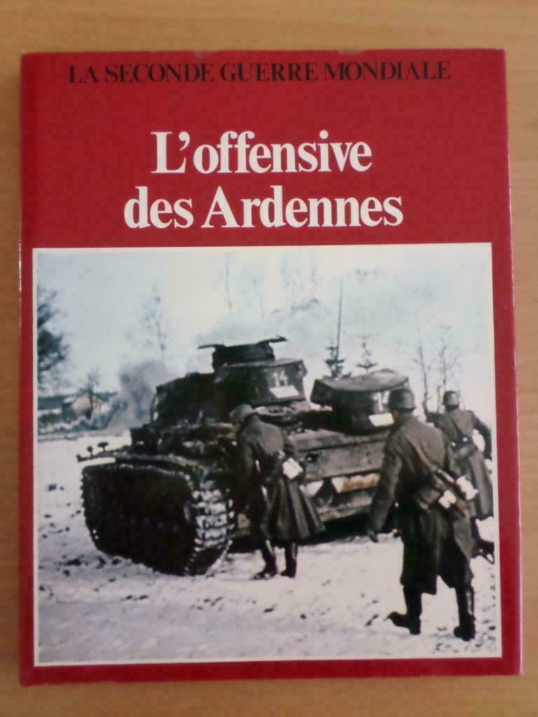L'offensive des Ardennes La seconde guerre mondiale, Enlèvement ou Envoi, Deuxième Guerre mondiale, Général, Comme neuf