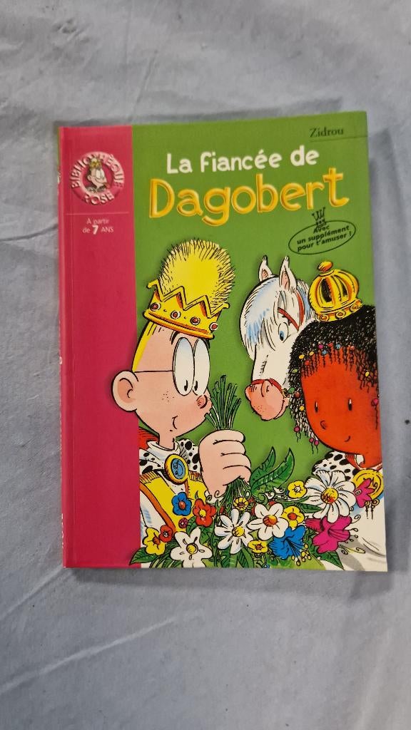 Livre "la fiancée de dagobert", Livres, Garçon ou Fille, Comme neuf, Enlèvement, Contes (de fées)