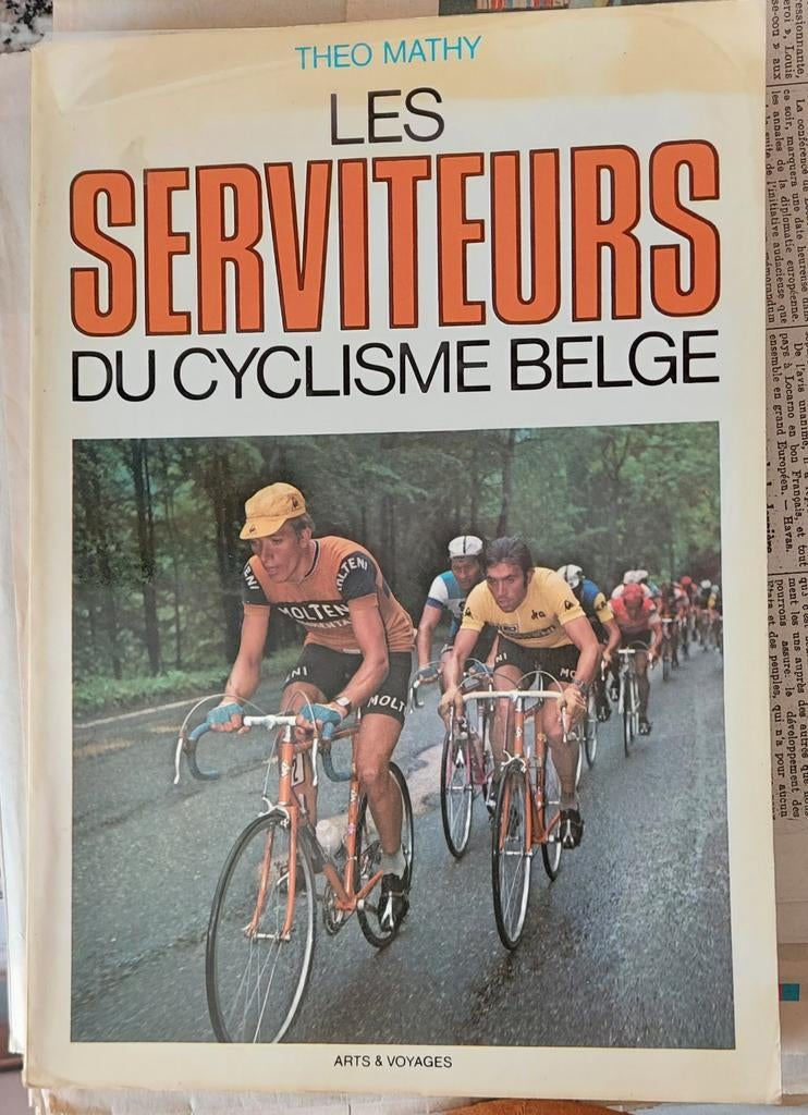Livre,les serviteurs du cyclisme belge, Ophalen of Verzenden