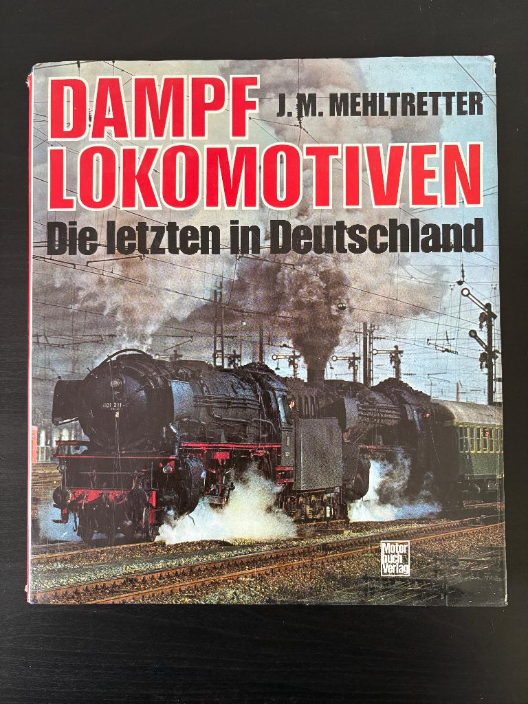 Dampflokomotiven: Die letzten in Deutschland, Ophalen of Verzenden, Gelezen, Zie beschrijving, Trein