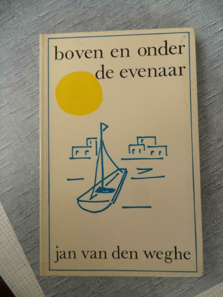 boven de evenaar, Boeken, Literatuur, Ophalen of Verzenden