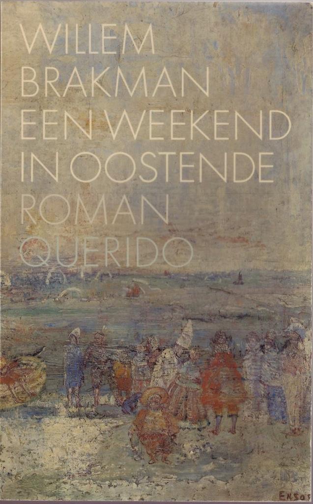 Willem Brakman, Een weekend in Oostende, Enlèvement ou Envoi, Willem Brakman, Utilisé, Pays-Bas