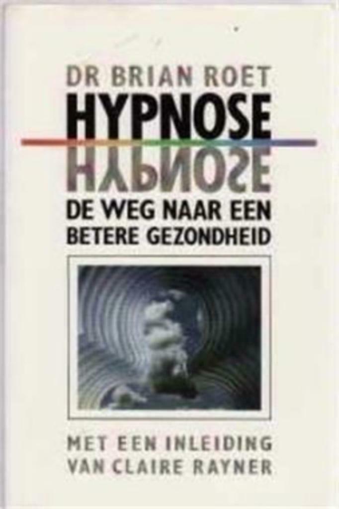 Hypnose, Dr. Brian Roet, Enlèvement ou Envoi, Utilisé