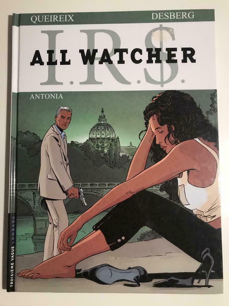 BD IRS All Watcher Tome 1 : Antonia, Livres, Une BD, Enlèvement ou Envoi, Comme neuf, Desberg - Queireix