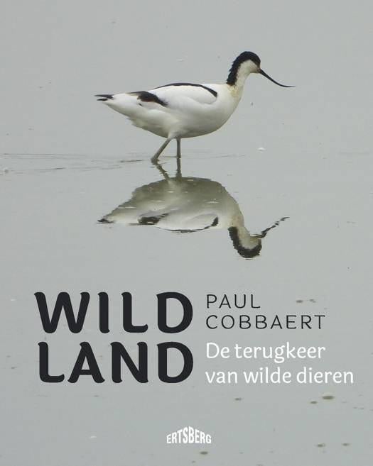WILD LAND, de terugkeer van wilde dieren, Enlèvement ou Envoi, Neuf, Paul Cobbaert