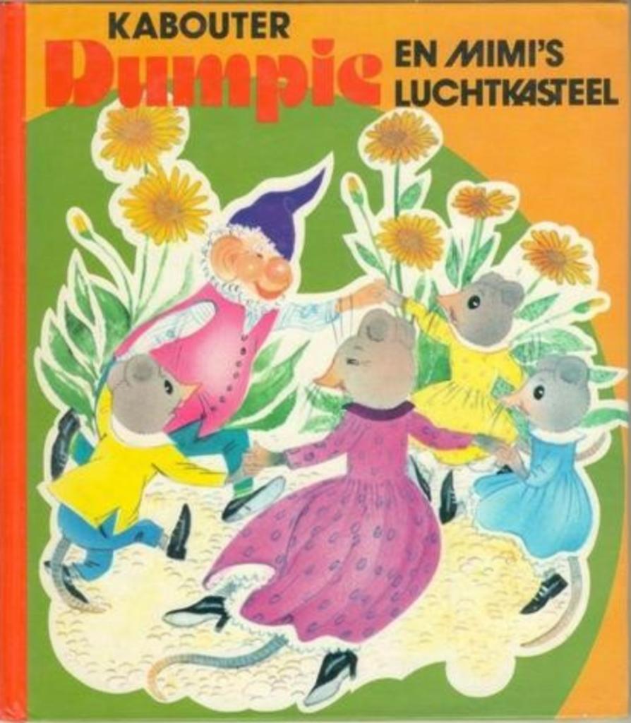Kabouter Dumpie en Mimi's luchtkasteel, Ophalen of Verzenden, Gelezen