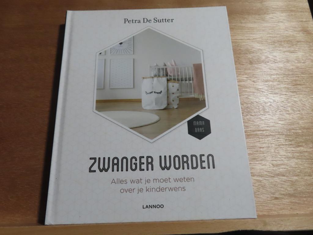 NIEUW : Zwanger worden - Petra de Sutter  Mama Baas, Zwangerschap en Bevalling, Nieuw, Ophalen of Verzenden, Petra de sutter