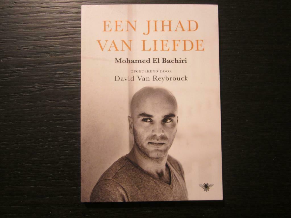 Een jihad van liefde  -Mohamed El Bachiri-, Ophalen of Verzenden