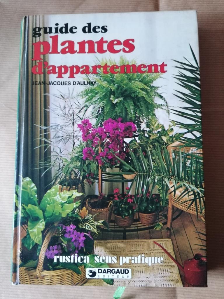 Jean-Jacques d'Aulnay Guide des plantes d'appartement, Enlèvement, Utilisé