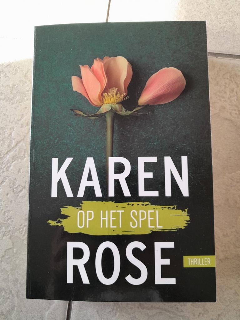 Karen Rose - Op het spel, Karen Rose, Comme neuf, Enlèvement