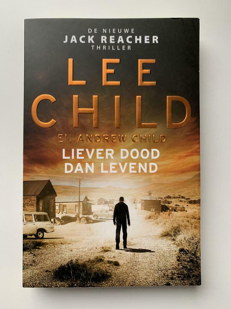 Liever dood dan levend (Jack Reacher ) - Lee Child, Enlèvement ou Envoi, Comme neuf, Amérique