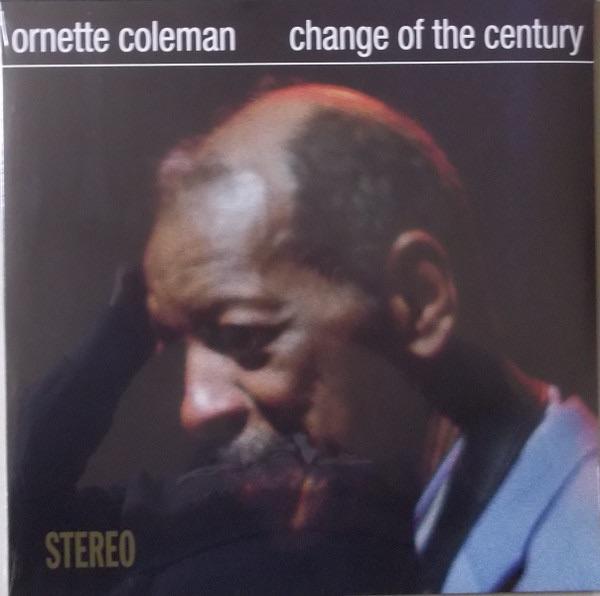 Ornette Coleman - Change Of The Century, Ophalen of Verzenden, Zo goed als nieuw, 12 inch, Jazz
