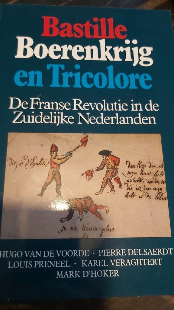 Bastille.Boerenkrijg en tricolore, Overige gebieden, Hugo Van de Voorde, Ophalen of Verzenden, Zo goed als nieuw