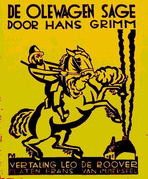 DE OLEWAGEN SAGE door Hans Grimm, Envoi
