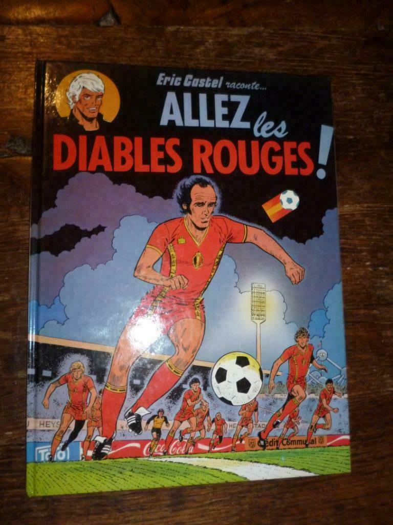 BD ALLEZ LES DIABLES ROUGES Eric Castel Espagne 1982, Livres, Enlèvement ou Envoi, Utilisé