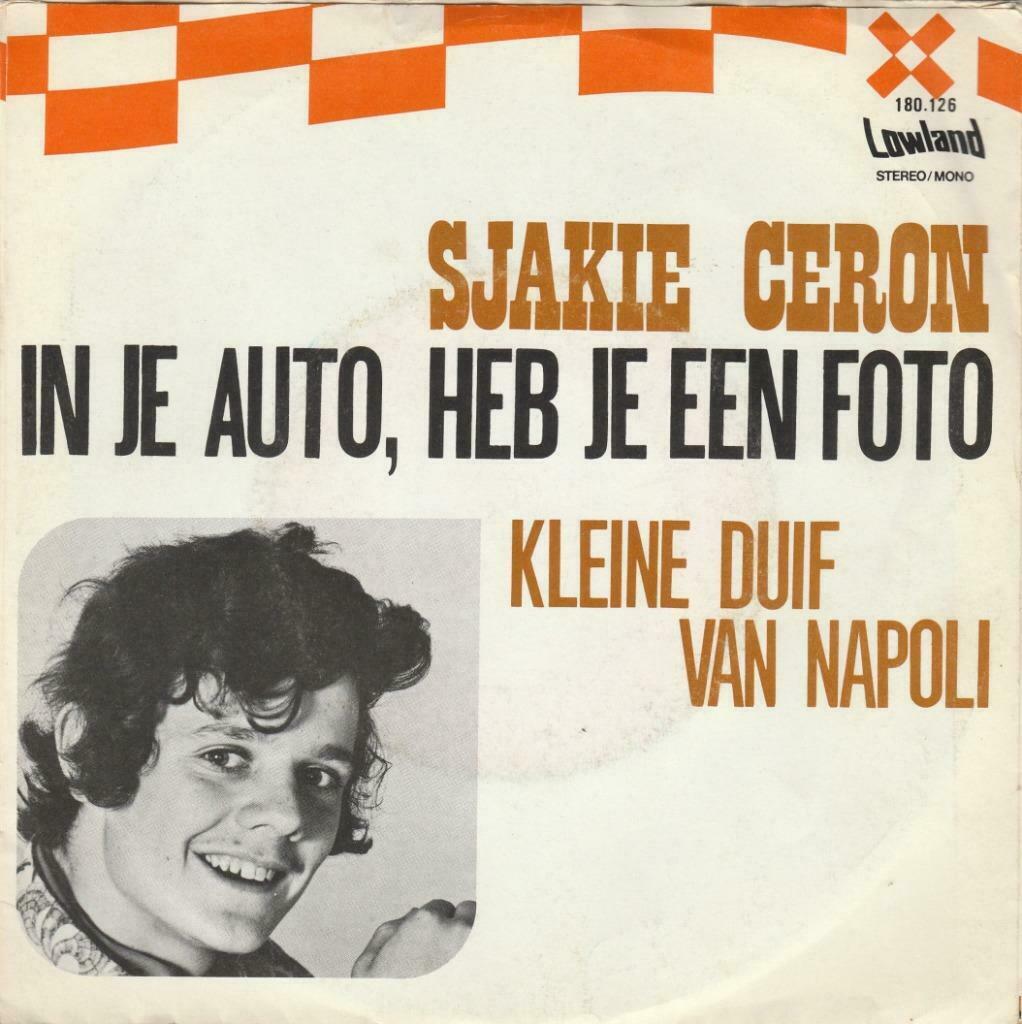 45T: Sjakie Ceron: In je auto, heb je een foto, Ophalen of Verzenden, Overige formaten
