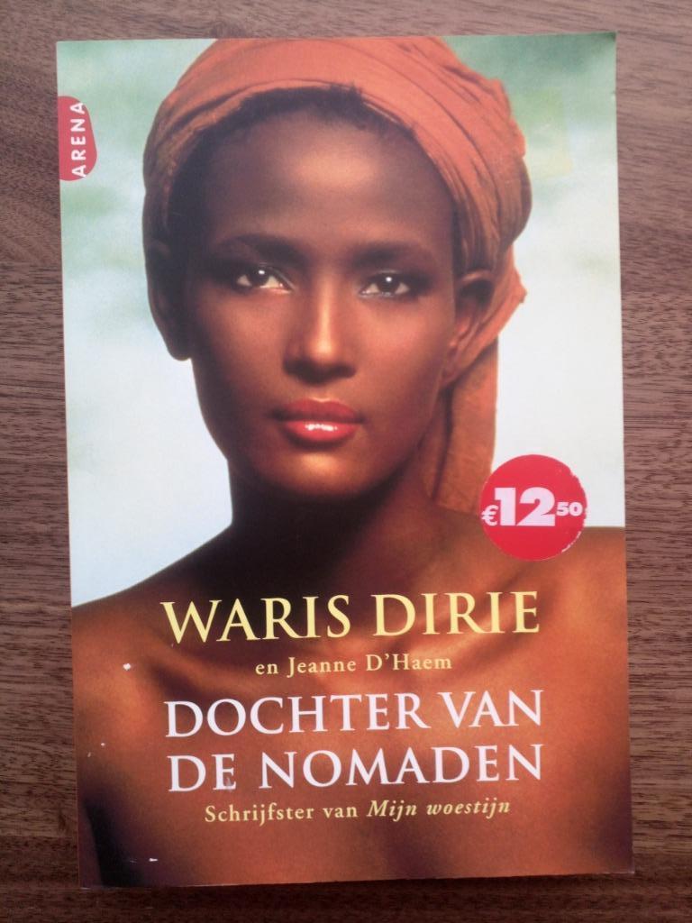 Dochter van de nomaden - Waris Dirie, Overige, Ophalen of Verzenden, Zo goed als nieuw, Waris Dirie